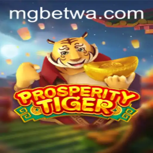 Descubra ProsperityTiger: O Jogo Revolucionário no MGbet.cc